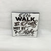 WE WALK BY FAITH Wall Art Ceramic Tile Gift Home Decor Positive Quote Affirmation {{ JAMsCraftCloset }}
