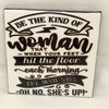 BE THE KIND OF WOMAN Wall Art Ceramic Tile Gift Home Decor Positive Quote Affirmation {{ JAMsCraftCloset }}