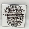 THE THING YOU TAKE FOR GRANTED Art Ceramic Tile Gift Home Decor Positive Quote Affirmation {{ JAMsCraftCloset }}