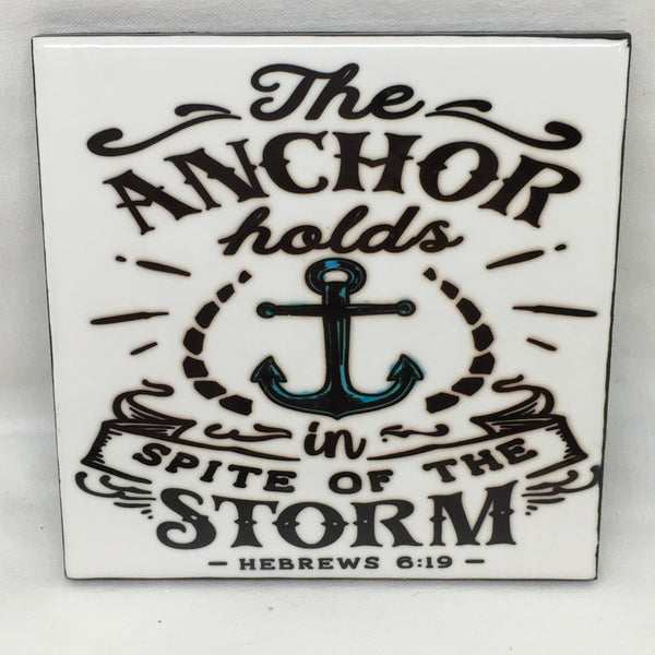 THE ANCHOR HOLDS Art Ceramic Tile Gift Home Decor Positive Quote Affirmation {{ JAMsCraftCloset }}