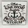 THE ANCHOR HOLDS Art Ceramic Tile Gift Home Decor Positive Quote Affirmation {{ JAMsCraftCloset }}