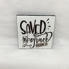 SAVED BY GRACE Art Ceramic Tile Gift Home Decor Positive Quote Affirmation {{ JAMsCraftCloset }}