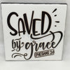 SAVED BY GRACE Art Ceramic Tile Gift Home Decor Positive Quote Affirmation {{ JAMsCraftCloset }}