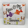 YOU AND ME FOREVER FISH Wall Art Ceramic Tile Sign Gift Home Decor Positive Quote {{ JAMsCraftCloset }}