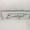 BE YOUR OWN KIND OF BEAUTIFUL Ceramic Tile Sign Funny BATHROOM Gift Restroom Home Decor Wall Art {{ JAMsCraftCloset }}