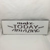 MAKE TODAY AMAZING Ceramic Tile Sign Wall Art Decor Gift Idea Positive Quote Home Decor {{ JAMsCraftCloset }}