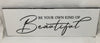 BE YOUR OWN KIND OF BEAUTIFUL Ceramic Tile Sign Funny BATHROOM Gift Restroom Home Decor Wall Art {{ JAMsCraftCloset }}