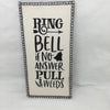 RING DOORBELL PULL WEEDS Ceramic Tile Sign Wall Art Wedding Gift Idea Positive Quote {{ JAMsCraftCloset }}
