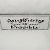ANYTHING IS POSSIBLE Ceramic Tile Decal Sign Wall Art Wedding Gift Home Decor Positive Saying {{ JAMsCraftCloset }}