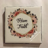 HAVE FAITH Digital Graphic SVG-PNG-JPEG Download Crafters Delight {{ JAMsCraftCloset }}