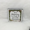BEGINNING TO LOOK A LOT LIKE CHRISTMAS Wall Art Ceramic Tile Sign Gift Holiday Home Decor 4 x 4 {{ JAMsCraftCloset }}