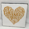 I LOVE YOU HEART Wall Art Ceramic Tile Sign Gift Home Decor Positive Quote {{ JAMsCraftCloset }}