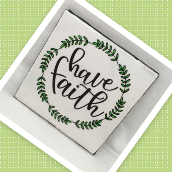 HAVE FAITH Green Wreath Wall Art Ceramic Tile Gift Home Decor Positive Quote Affirmation {{ JAMsCraftCloset }}