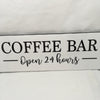 COFFEE BAR OPEN 24 HOURS Tile Sign Funny KITCHEN Decor Wall Art Gift Idea {{ JAMsCraftCloset }}