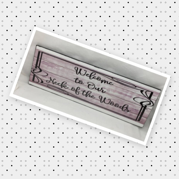 WELCOME TO OUR NECK OF THE WOODS Ceramic Tile Porch Sign Wall Art Gift Idea Home Decor {{ JAMsCraftCloset }}