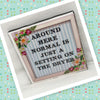 NORMAL IS JUST A SETTING ON THE DRYER Wall Art Ceramic Tile Sign Gift Idea Home Decor Positive Saying {{ JAMsCraftCloset }}