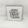 PROVE THEM WRONG Wall Art Ceramic Tile Gift Home Decor Positive Quote Affirmation {{ JAMsCraftCloset }}