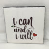 I CAN AND I WILL Wall Art Ceramic Tile Gift Home Decor Positive Quote Affirmation {{ JAMsCraftCloset }}