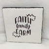 FAITH FAMILY FARM Wall Art Ceramic Tile Gift Home Decor Positive Quote Affirmation {{ JAMsCraftCloset }}