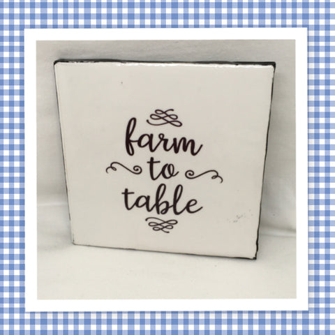 FARM TO TABLE Wall Art Ceramic Tile Gift Home Decor Positive Quote Affirmation {{ JAMsCraftCloset }}