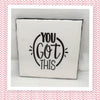 YOU GOT THIS Wall Art Ceramic Tile Gift Home Decor Positive Quote Affirmation {{ JAMsCraftCloset }}