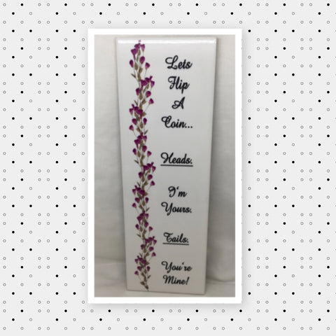 LETS FLIP A COIN Ceramic Tile Sign Wall Art Wedding Gift Home Decor {{ JAMsCraftCloset }}