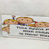 TIME SPENT PLAYING WITH CHILDREN Ceramic Tile Porch Sign Wall Art Gift Idea Home Decor {{ JAMsCraftCloset }}