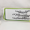 GOOD MORNING SUNSHINE Ceramic Tile Positive Saying Quote Wall Art Gift Idea Home Decor {{ JAMsCraftCloset }}