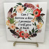 CAN I BORROW A KISS Wall Art Ceramic Tile Sign LOVE Gift Home Decor Positive Saying {{ JAMsCraftCloset }}