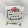 DOESNT MATTER WHERE YOU ARE GOING Wall Art Ceramic Tile Gift Home Decor Positive Quote Affirmation {{ JAMsCraftCloset }}