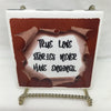 TRUE LOVE STORIES NEVER HAVE ENDINGS Wall Art Ceramic Tile Gift Home Decor Positive Quote Affirmation {{ JAMsCraftCloset }}