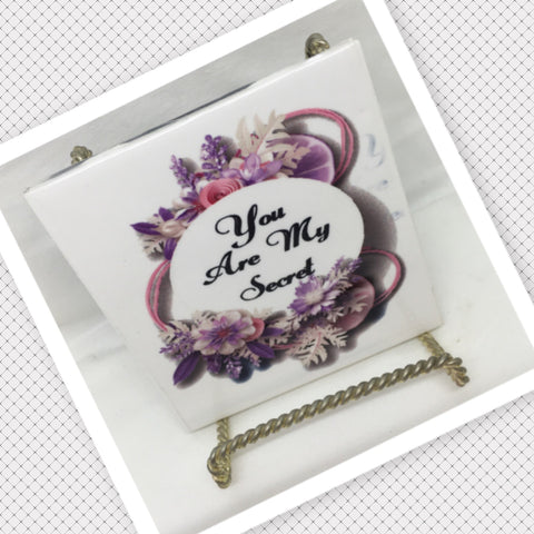 YOU ARE MY SECRET Wall Art Ceramic Tile Gift Home Decor Positive Quote Affirmation {{ JAMsCraftCloset }}