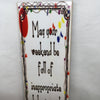 MAY YOUR WEEKEND BE FILLED WITH INAPPROPRIATE BEHAVIOR AND FUN Funny Ceramic Tile Sign Wall Art Gift Idea Home Decor {{ JAMsCraftCloset }}