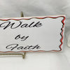 WALK BY FAITH Funny Ceramic Tile Sign Wall Art Gift Idea Home Decor {{ JAMsCraftCloset }}