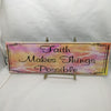 FAITH MAKES THINGS POSSIBLE Faith Ceramic Tile Sign Wall Art Gift Idea Home Decor {{ JAMsCraftCloset }}