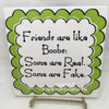 FRIENDS ARE LIKE BOOBS Digital Graphic SVG-PNG-JPEG Download Positive Saying Funny Love Crafters Delight {{ JAMsCraftCloset }}