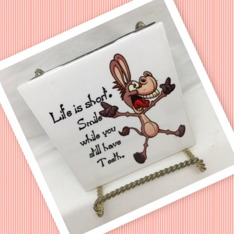 SMILE WHILE YOU STILL HAVE TEETH Wall Art Ceramic Tile Sign LOVE Gift Home Decor Positive Saying {{ JAMsCraftCloset }}