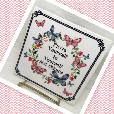 PROVE YOURSELF TO YOURSELF Wall Art Ceramic Tile Sign Gift Home Decor Positive Saying Kitchen Decor {{ JAMsCraftCloset }}