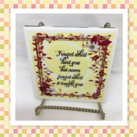 FORGOT WHAT HURT YOU Wall Art Ceramic Tile Sign LOVE Gift Home Decor Positive Saying {{ JAMsCraftCloset }}