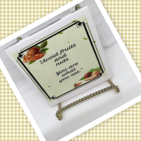 AVOID FRUITS AND NUTS Wall Art Ceramic Tile Sign LOVE Gift Home Decor Positive Saying {{ JAMsCraftCloset }}