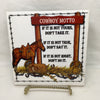 COWBOY MOTTO Wall Art Ceramic Tile Sign Gift Home Decor Positive Saying {{ JAMsCraftCloset }}