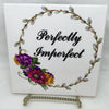 PERFECTLY IMPERFECT Faith Ceramic Tile Sign Wall Art Gift Idea Home Decor {{ JAMsCraftCloset }}