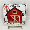 I LOVE YOU TO THE BARN AND BACK Ceramic Tile Sign Wall Art Gift Idea Home Decor {{ JAMsCraftCloset }}