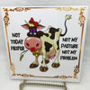 NOT TODAY HEIFER Ceramic Farm Tile Sign Wall Art Gift Idea Home Decor {{ JAMsCraftCloset }}