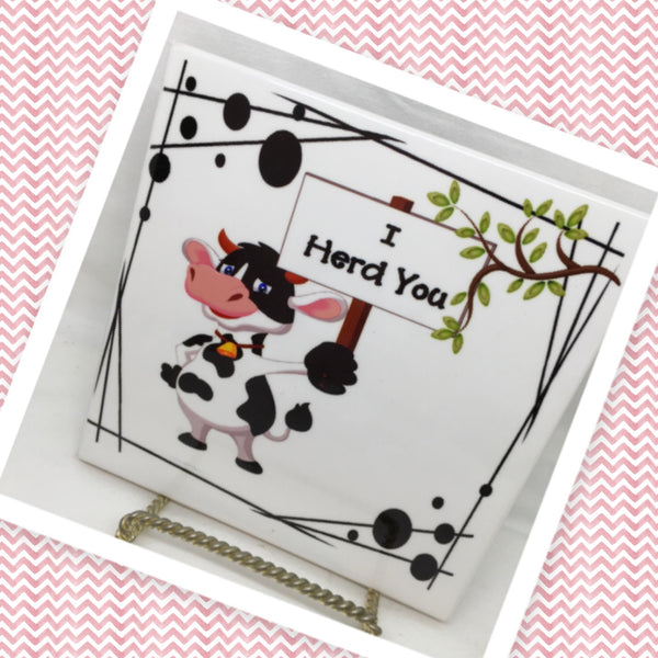 I HERD YOU Ceramic Farm Tile Sign Wall Art Gift Idea Home Decor {{ JAMsCraftCloset }}