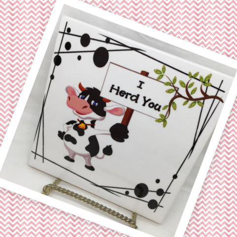I HERD YOU Ceramic Farm Tile Sign Wall Art Gift Idea Home Decor {{ JAMsCraftCloset }}