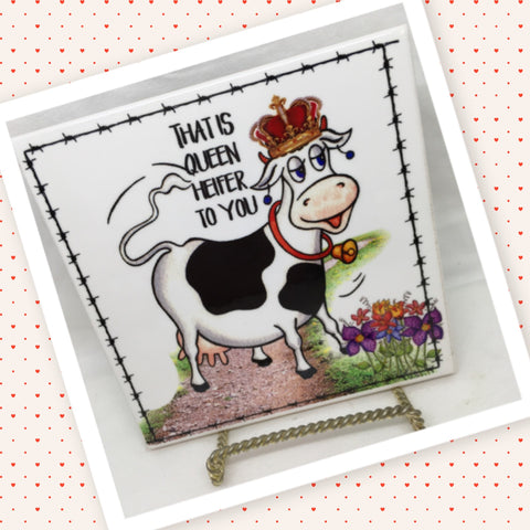 THAT IS QUEEN HEIFER TO YOU Ceramic Farm Tile Sign Wall Art Gift Idea Home Decor {{ JAMsCraftCloset }}
