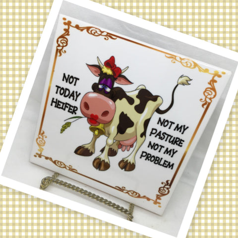 NOT TODAY HEIFER Ceramic Farm Tile Sign Wall Art Gift Idea Home Decor {{ JAMsCraftCloset }}