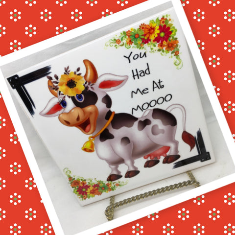 YOU HAD ME AT MOOO Ceramic Tile Sign Wall Art Gift Idea Home Decor {{ JAMsCraftCloset }}