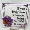 IF YOU TRULY LOVE SOMEONE Wall Art Ceramic Tile Sign LOVE Gift Home Decor Positive Saying {{ JAMsCraftCloset }}